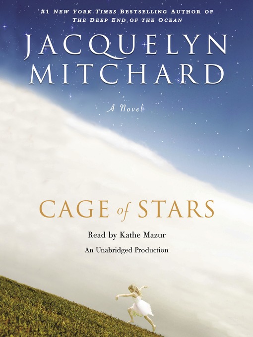 Title details for Cage of Stars by Jacquelyn Mitchard - Available